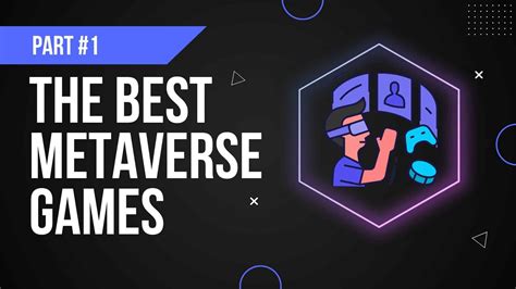 Best Metaverse Games You Can Play in 2022 (Free and Paid).